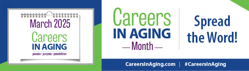 Careers in Aging Month